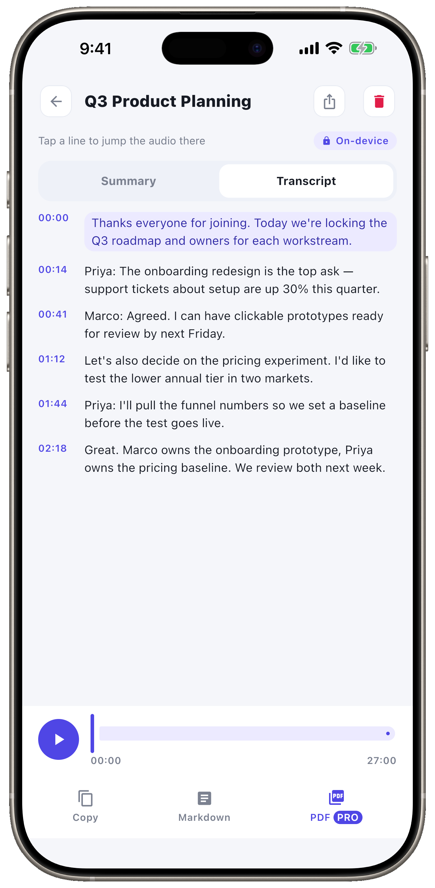 A full, timestamped transcript.