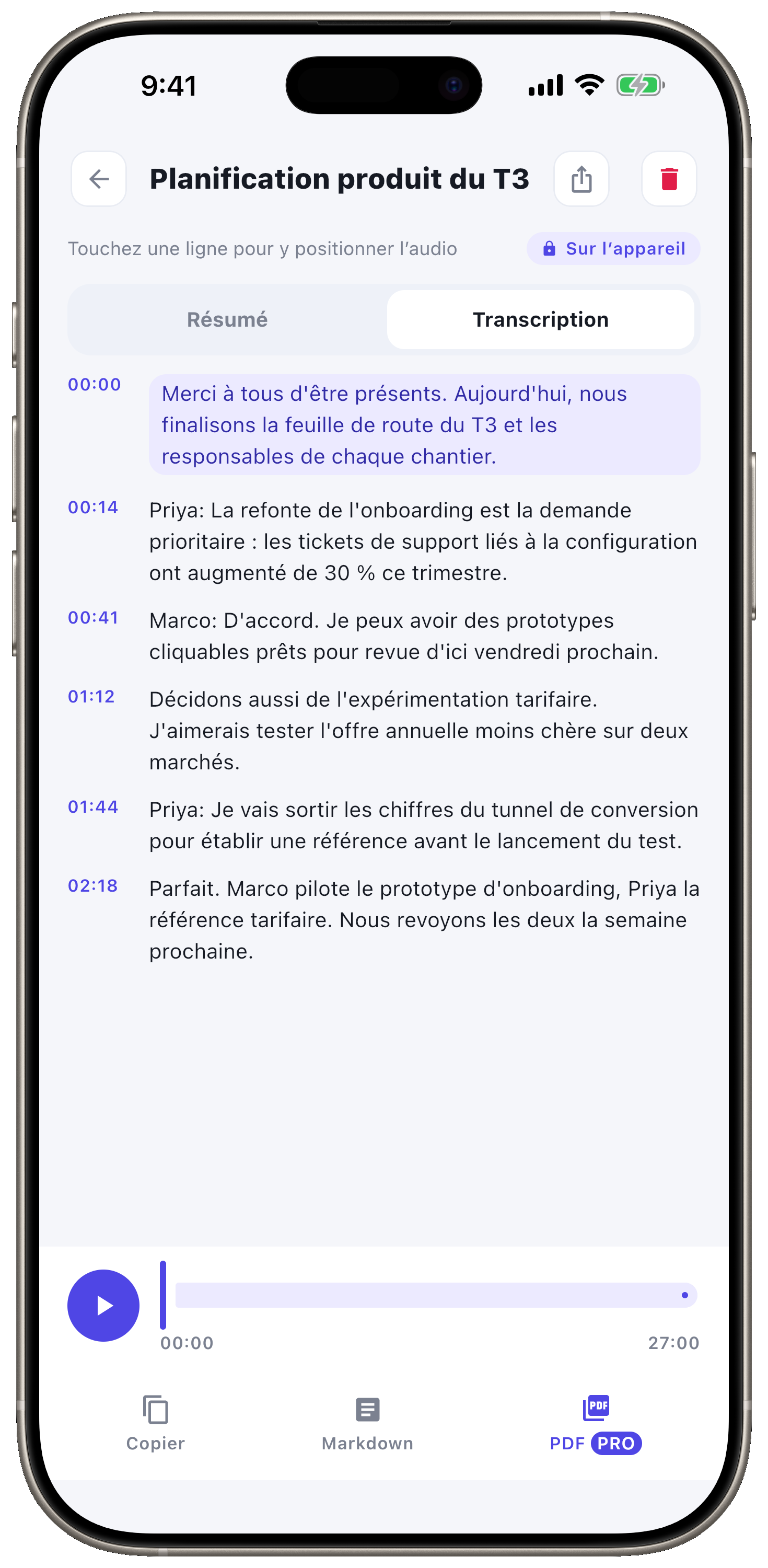 Une transcription complète et horodatée.