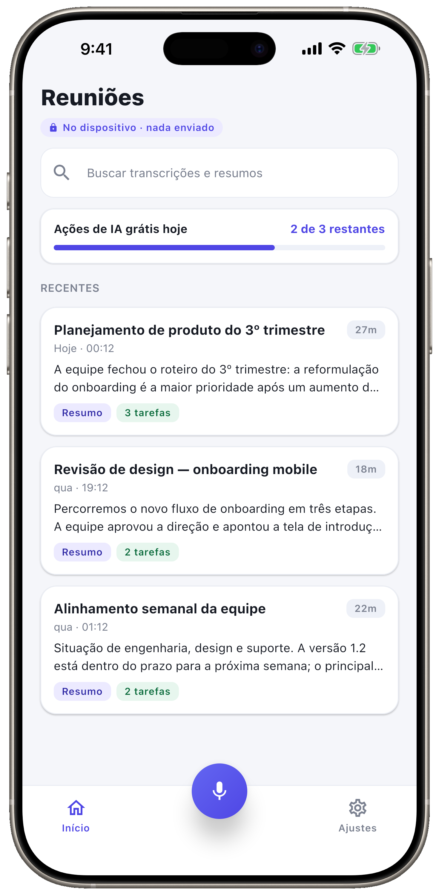 Cada reunião, guardada no seu aparelho.